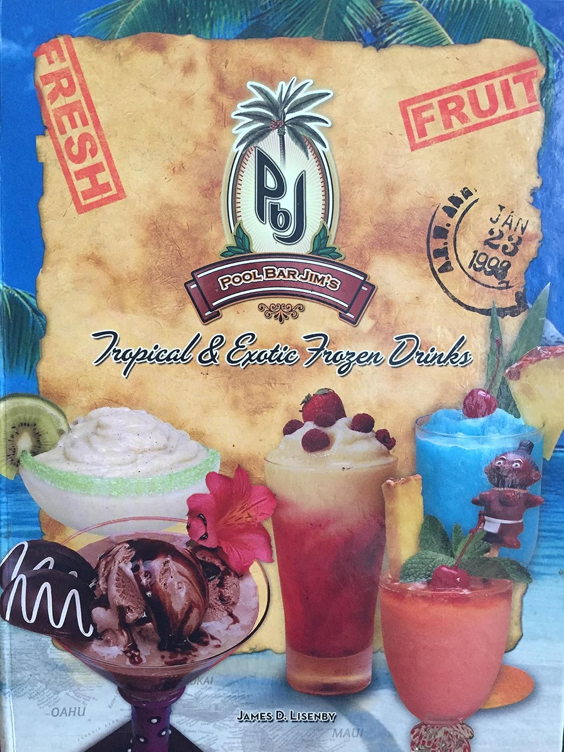POOL BAR JIM'S TROPICAL & EXOTIC FROZEN DRINKS – Pool Bar Jims